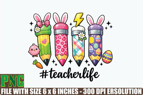 Teacherlife Png, Easter Teacher Graphics